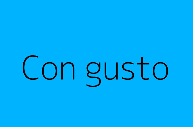 Con gusto